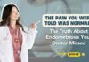 The Truth About Endometriosis Your Doctor Missed