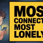 Psychology of Gen Z: The Most Connected, Most Lonely Generation