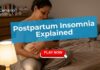 Postpartum Insomnia A Guide to Better Sleep After Birth